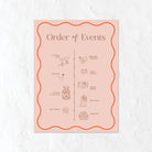 Order of Events sign with illustrations in light pink and orange 