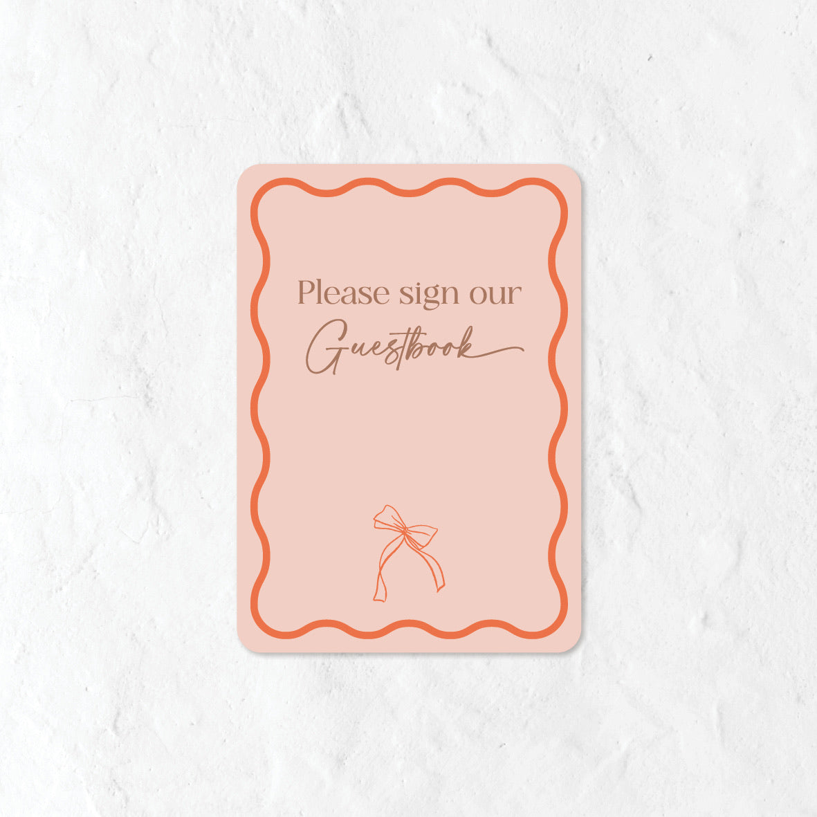 Please sign our Guestbook sign in a natural pink and orange colour palette 